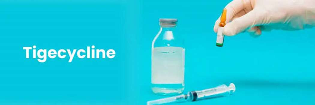 دستورالعمل تجویز آنتی‌بیوتیک تیگسیکلین TIGECYCLINE